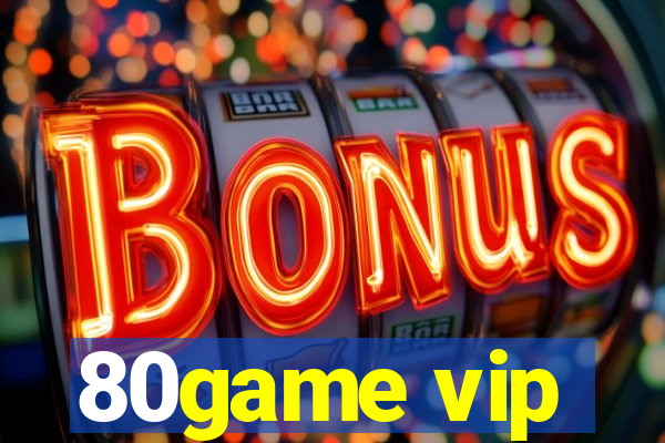 80game vip