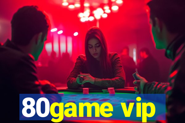 80game vip