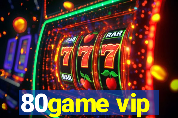 80game vip