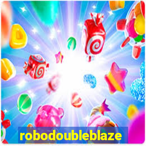 robodoubleblaze