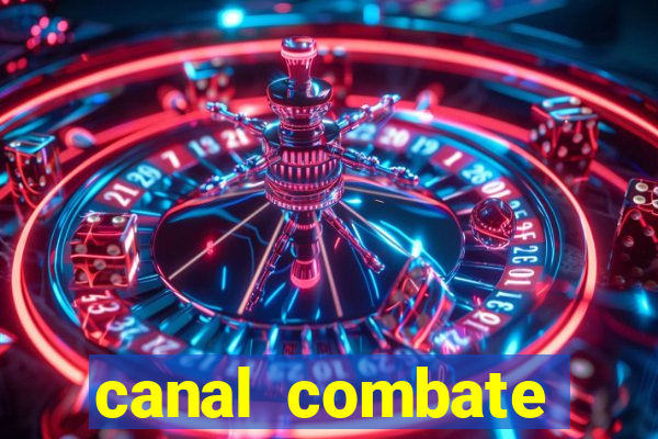 canal combate online multicanais