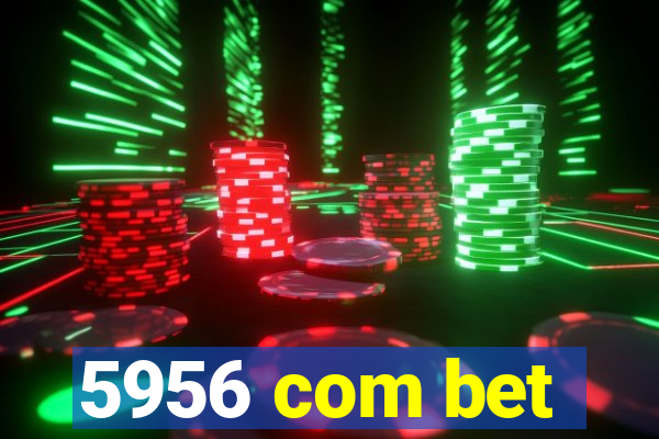 5956 com bet