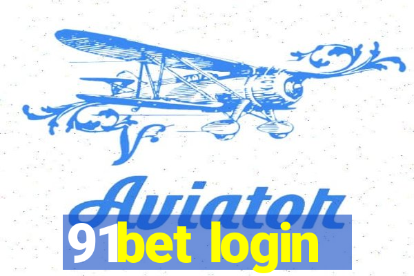 91bet login