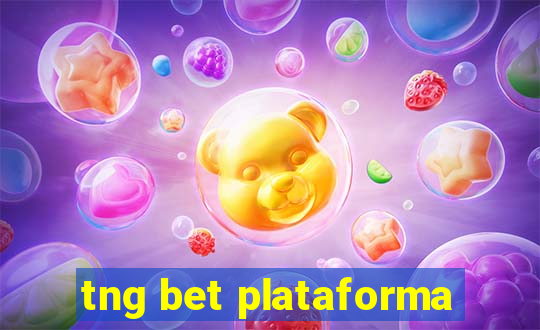 tng bet plataforma