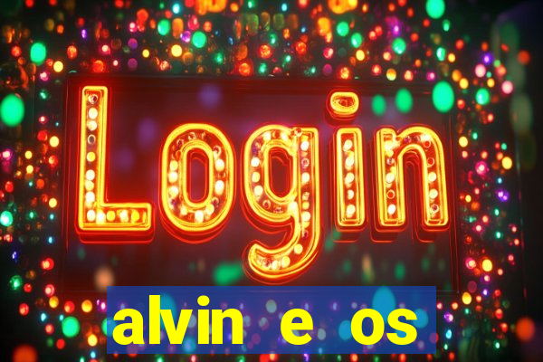 alvin e os esquilos 3 rede canais