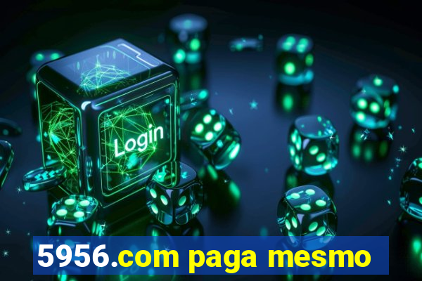 5956.com paga mesmo