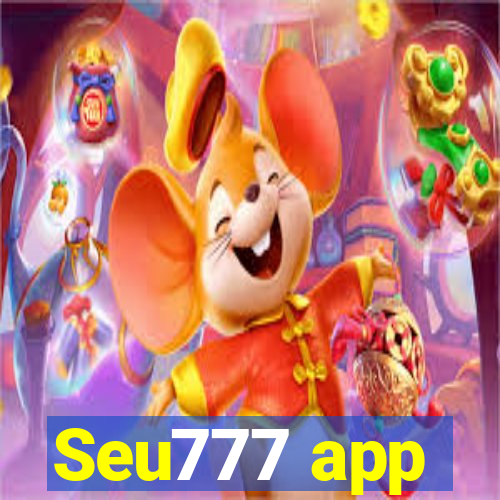 Seu777 app