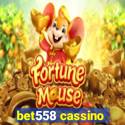 bet558 cassino