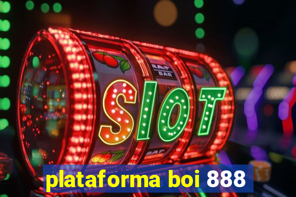 plataforma boi 888