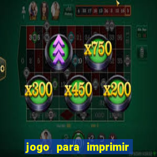 jogo para imprimir e montar