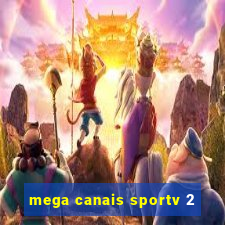 mega canais sportv 2