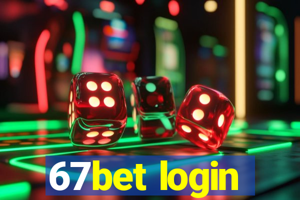 67bet login