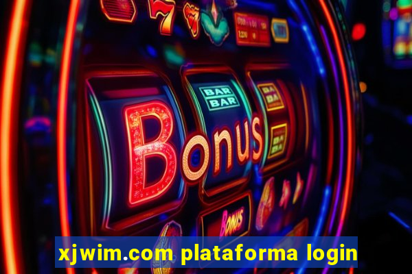 xjwim.com plataforma login