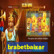 brabetbaixar