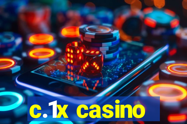 c.1x casino