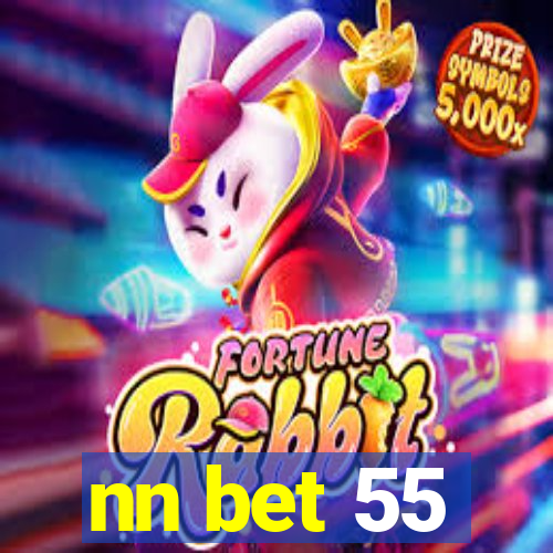 nn bet 55