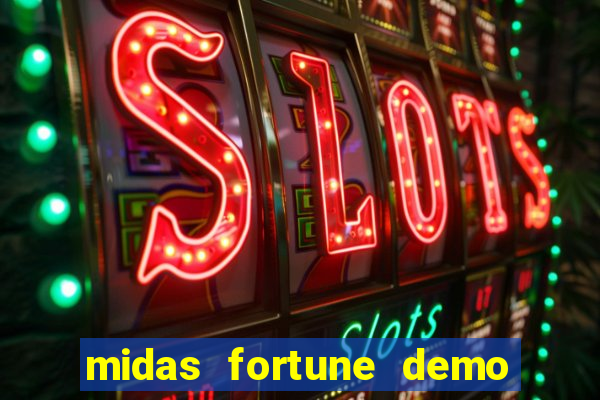 midas fortune demo pg soft