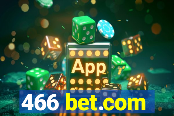 466 bet.com