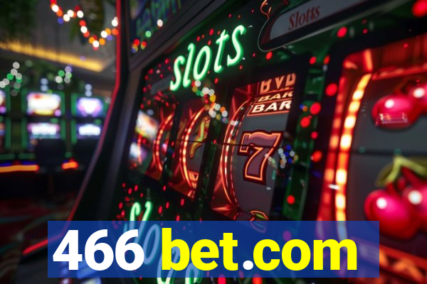 466 bet.com