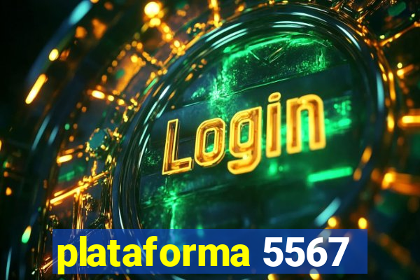 plataforma 5567