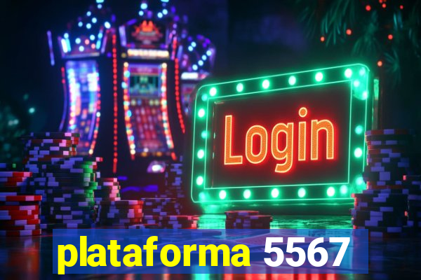 plataforma 5567