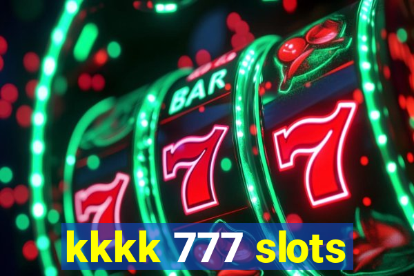 kkkk 777 slots