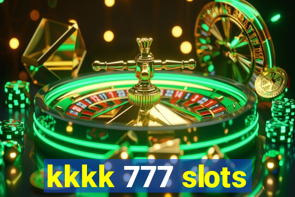 kkkk 777 slots