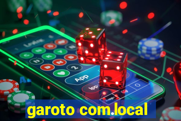 garoto com.local