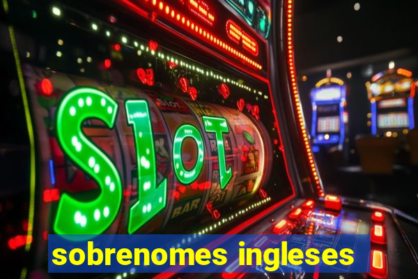 sobrenomes ingleses