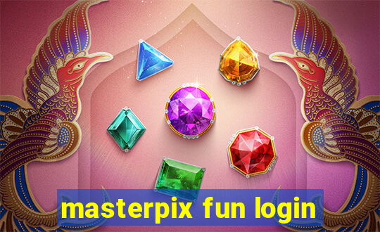 masterpix fun login