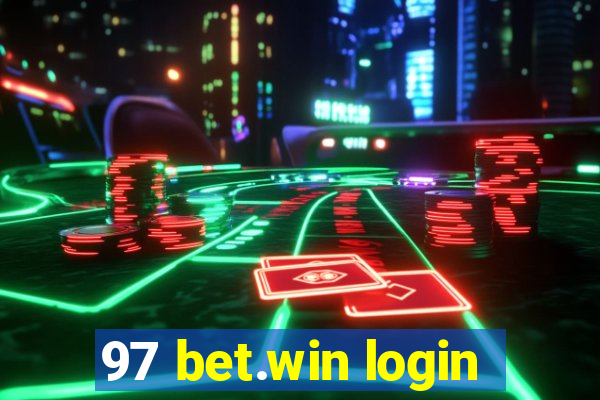 97 bet.win login