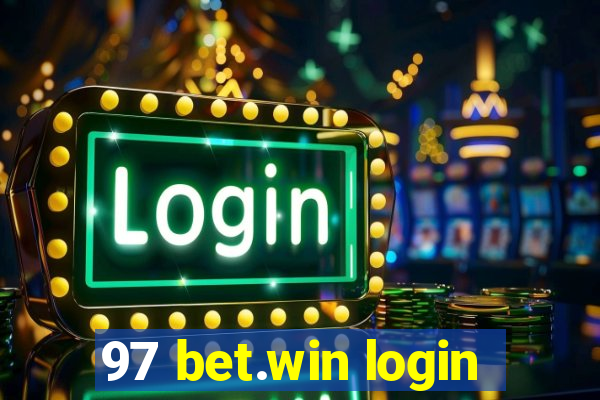 97 bet.win login