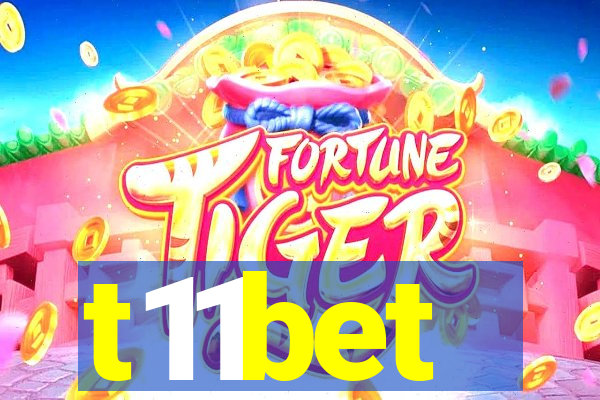 t11bet