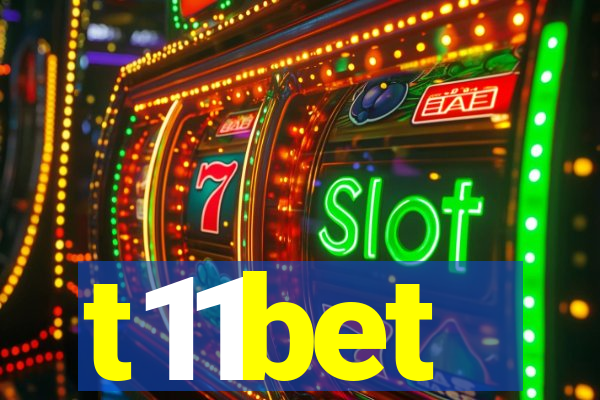 t11bet