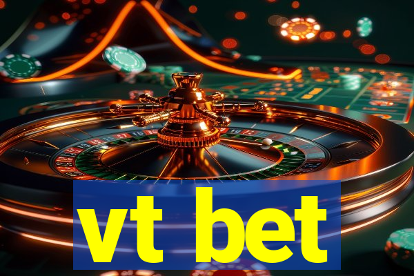 vt bet