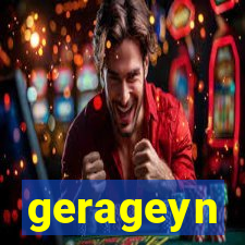 gerageyn