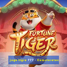 jogo tigre 777 - Cemstoretec