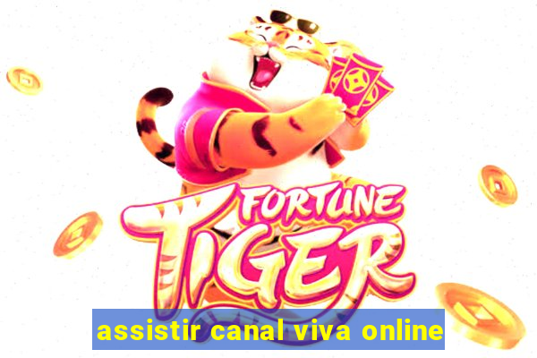 assistir canal viva online