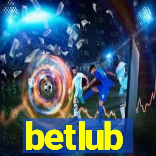 betlub