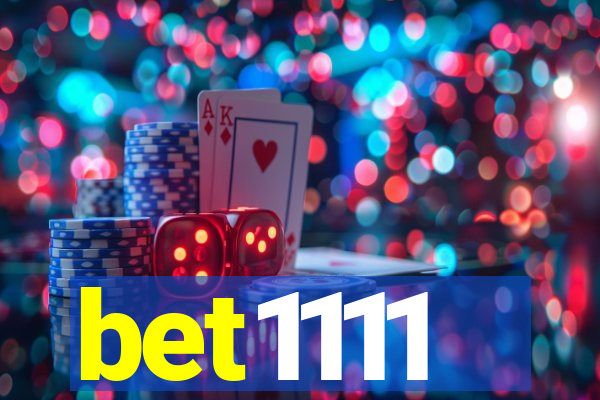 bet1111