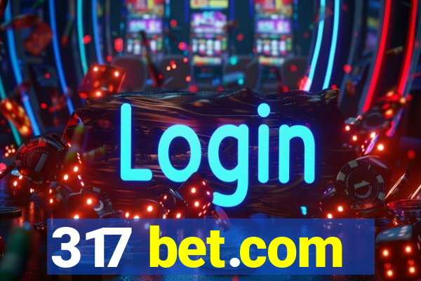 317 bet.com