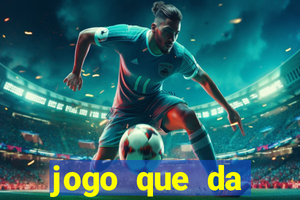 jogo que da dinheiro de verdade sem precisar depositar