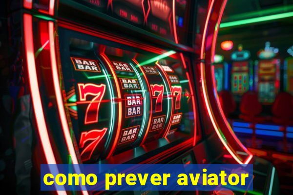 como prever aviator