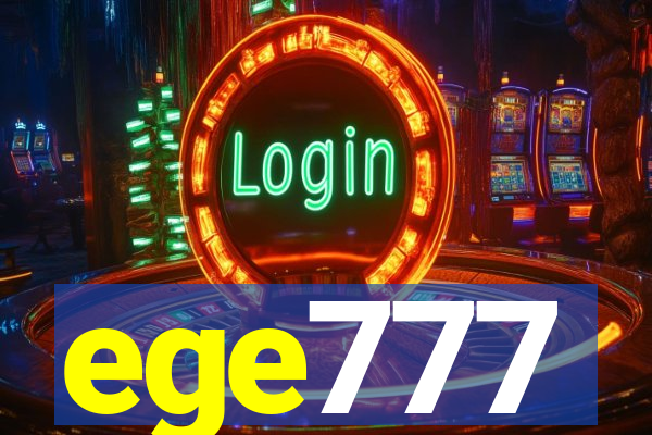 ege777