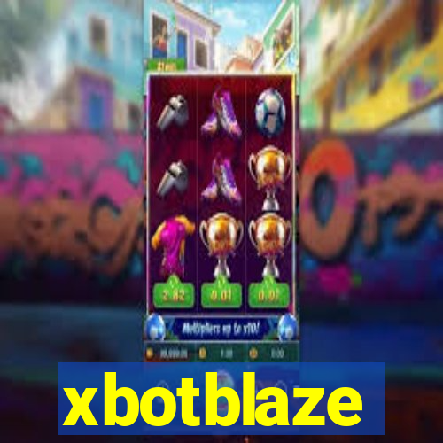 xbotblaze