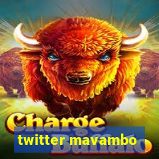 twitter mavambo