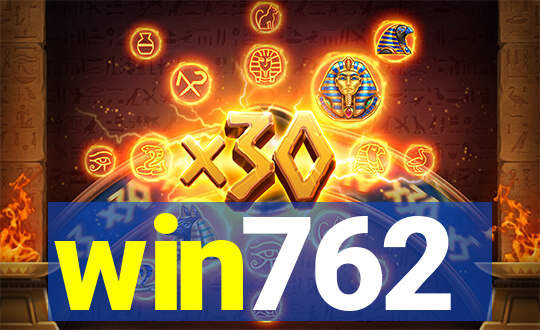 win762