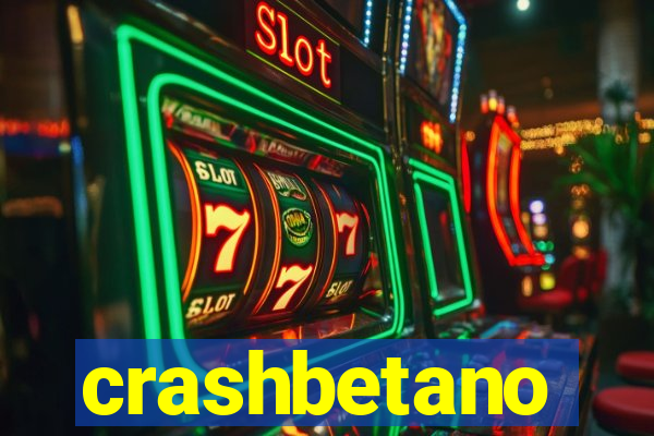 crashbetano