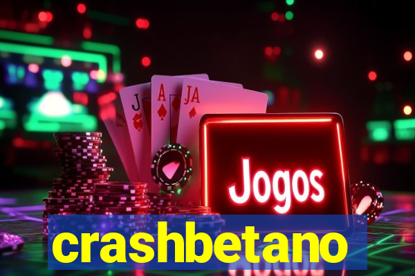 crashbetano