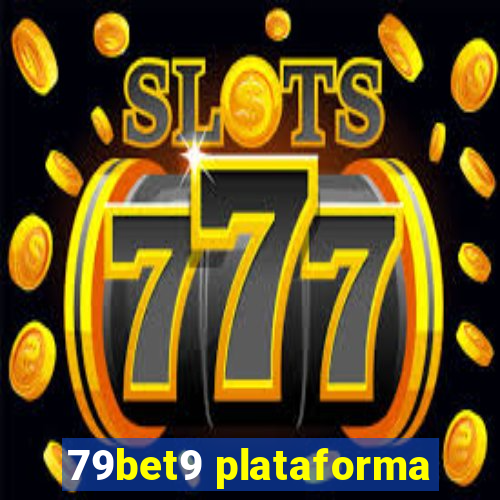 79bet9 plataforma